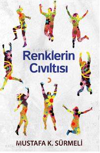 Renklerin Cıvıltısı