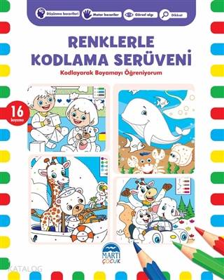Renklerle Kodlama Serüveni 1; Kodlayarak Boyamayı Öğreniyorum