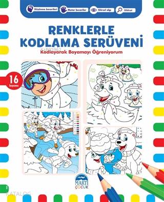 Renklerle Kodlama Serüveni 3; Kodlayarak Boyamayı Öğreniyorum