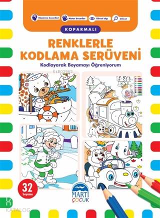 Renklerle Kodlama Serüveni (Koparmalı) - 1; Kodlayarak Boyamayı Öğreniyorum