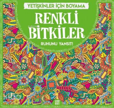 Renkli Bitkiler  - Büüykler İçin Boyama