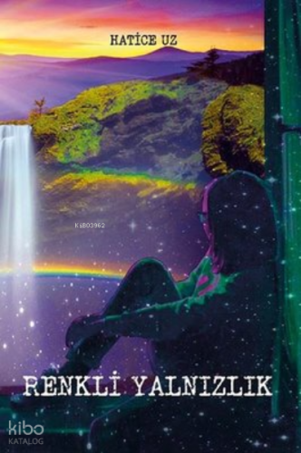 Renkli Yalnızlık