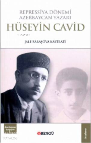 Repressiya Dönemi Azerbaycan Yazarı Hüseyin Cavid