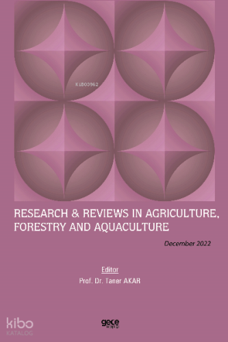 Research & Reviews in Agriculture, Forestry and Aquaculture / December 2022