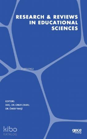 Research & Reviews in Educational Sciences