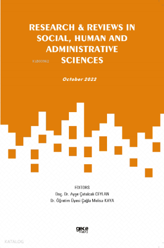 Research & Reviews in Social, Human and Administrative Sciences;Octobe