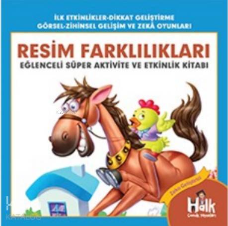 Resim Farklılıkları; Eğlenceli Süper Aktivite ve Etkinlik Kitabı