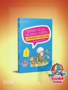 Resimden Anlama Anlamdan Atasözüne Atasözü Kartları