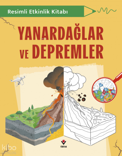 Resimli Etkinlik Kitabı - Yanardağlar ve Depremler | Tom Jackson | Tüb