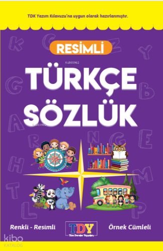 Resimli Türkçe Sözlük | Kolektif | TDY Yayınları