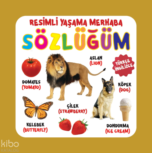 Resimli Yaşama Merhaba Sözlüğüm