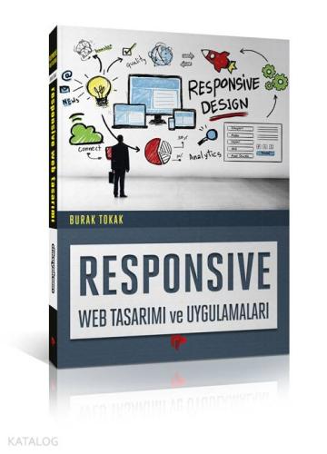 Responsive Web Tasarımı ve Uygulamaları