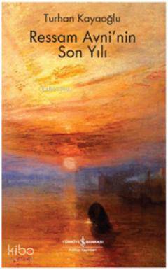 Ressam Avni'nin Son Yılı