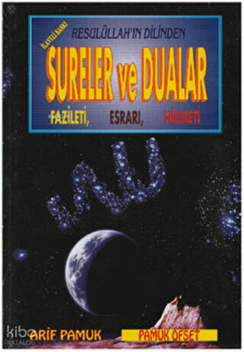 Resulullah'In Dilinden Dualar | Arif Pamuk | Pamuk Yayıncılık