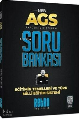 Retro Yayıncılık 2025 MEB AGS Eğitimin Temelleri ve Türk Milli Eğitim Sistemi Soru Bankası