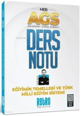 Retro Yayıncılık AGS Türk Milli Eğitim Sistemi ve Eğitimin Temelleri Ders Notu