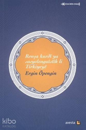Rewşa Kurdi Ya Sosyolenguistik li Türkiyeye