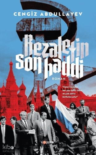 Rezaletin Son Haddi | Cengiz Abdullayev | Kopernik Kitap