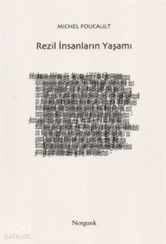 Rezil İnsanların Yaşamı