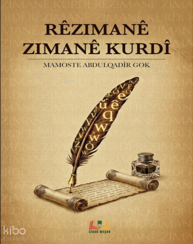 Rêzimanê Zimanê Kurdî | Abdulqadir Gok | Sidar Yayınları
