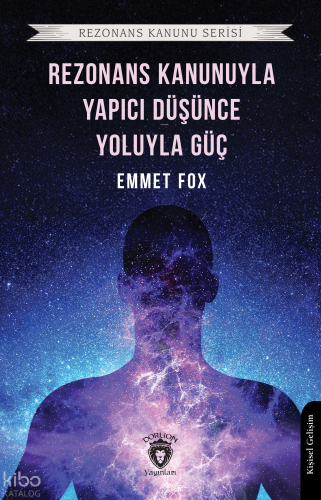 Rezonans Kanunuyla ve Yapıcı Düşünce Yoluyla Güç Rezonans Kanunu Seris