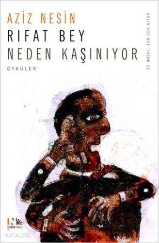 Rıfat Bey Neden Kaşınıyor | Aziz Nesin | Nesin Yayınevi