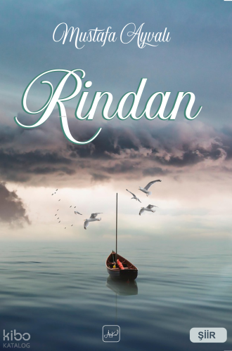 Rindan | Mustafa Ayvalı | Atakar Yayıncılık