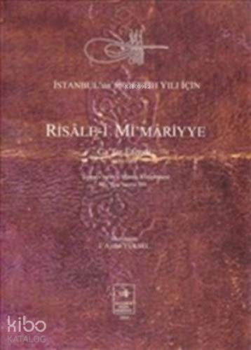 Risal-i Mi'mariyye;Ca'fer Efendi