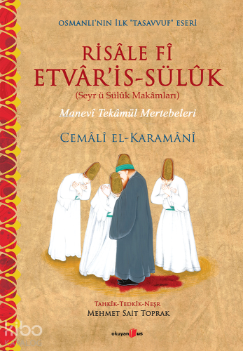 Risale Fi Etvaris-Sülük; Manevî Tekâmül Mertebeleri