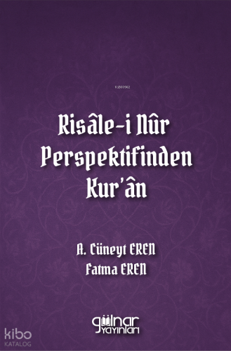 Risâle-i Nûr Perspektifinden Kur'ân