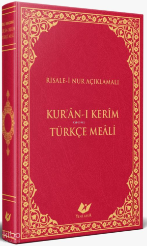 Risale-i Nur Tefsirli Kur'ân-ı Kerim Türkçe Meali (Bez Ciltli - Büyük 
