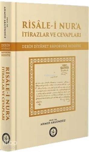 Risale-i Nur'a İtirazlar ve Cevapları