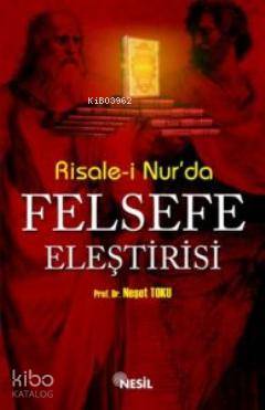 Risale-i Nur'da Felsefe Eleştirisi