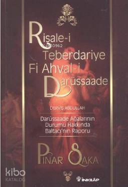 Risale-i Teberdariye Fi Ahval-i Darüssaade Derviş Abdullah