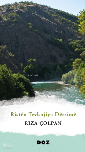 Ristên Tevkujiya Dêrsimê | Rıza Çolpan | Doz Yayıncılık