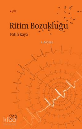 Ritim Bozukluğu | Fatih Kaya | Nida Yayıncılık