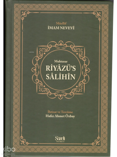 Riyâzü's Sâlihin (Muhtasar) | İmam Nevevi | Şazeli Yayınevi