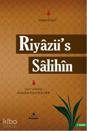 Riyâzu's-Sâlihîn | İmam Nevevi | Hüner Yayınevi