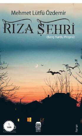 Rıza Şehri | Mehmet Lütfü Özdemir | Ceren Kültür Yayınları