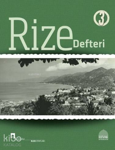 Rize Defteri 3