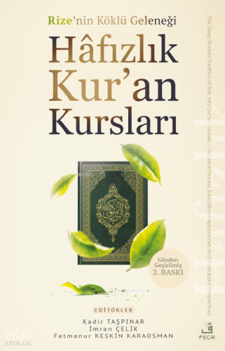 Rize’nin Köklü Geleneği Hâfızlık Kur’an Kursları | Kolektif | Fecr Yay