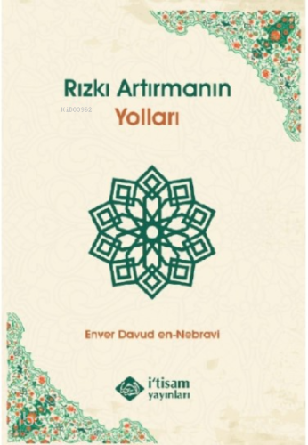 Rızkı Artırmanın Yolları