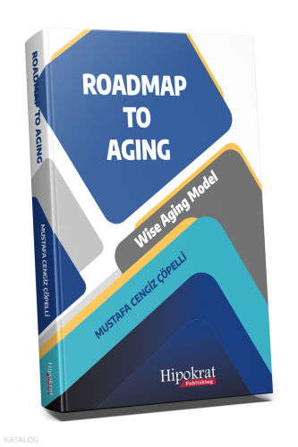 Roadmap To Aging