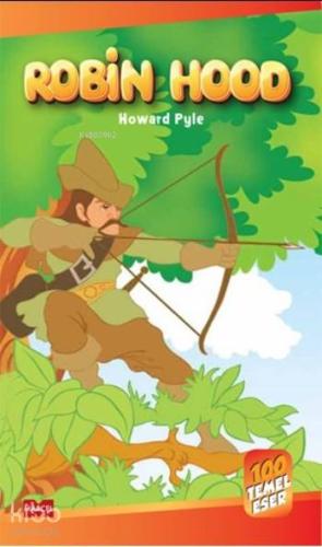 Robin Hood; 100 Temel Eser | Howard Pyle | Marcel Yayınevi