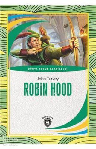 Robin Hood; Dünya Çocuk Klasikleri