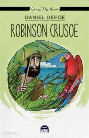 Robinson Crusoe | Daniel Defoe | Martı Yayınları