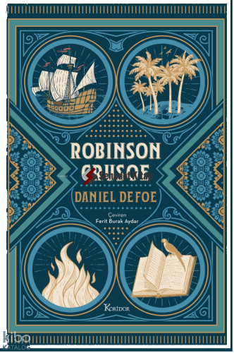 Robinson Crusoe | Daniel Defoe | Koridor Yayıncılık