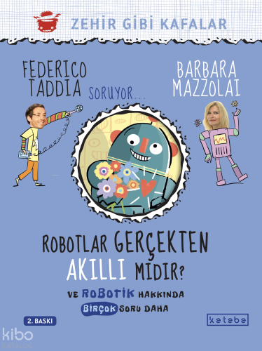 Robotlar Gerçekten Akıllı Mıdır?
