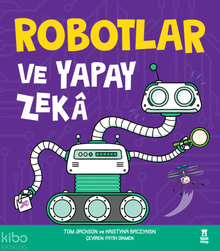 Robotlar ve Yapay Zekâ