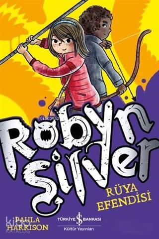 Robyn Silver; Rüya Efendisi